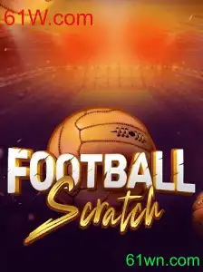 Descubra o FootballScratch: A Nova Sensação de Jogo com 61W.com