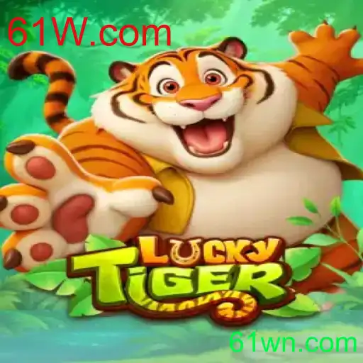 Descubra LuckyTiger: O Jogo Empolgante da 61W.com Que Está Conquistando o Mundo