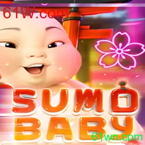 Explorando o Mundo de SumoBaby e 61W.com
